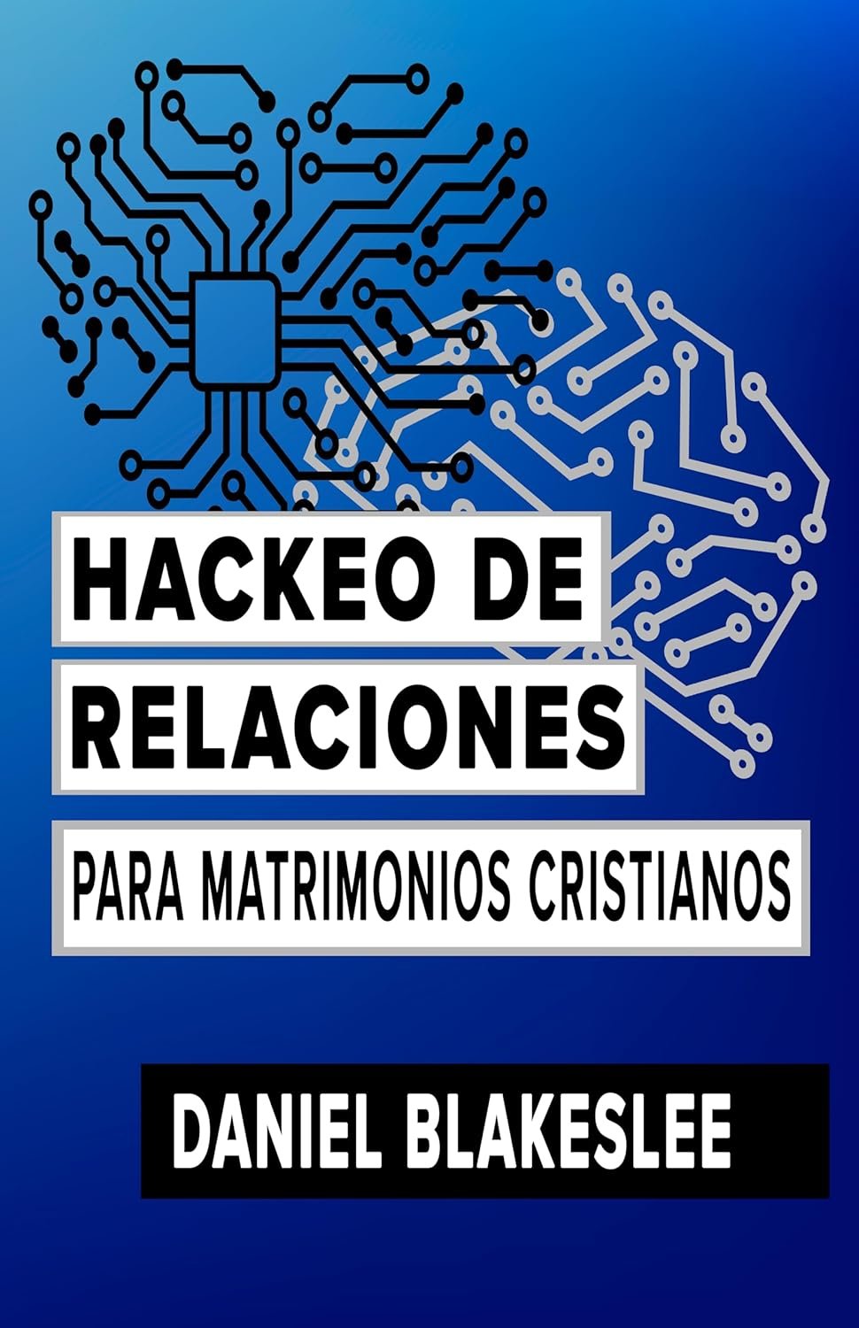 Hackeo de Relaciones para Matrimonios Cristianos