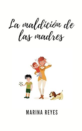 La maldición de las madres