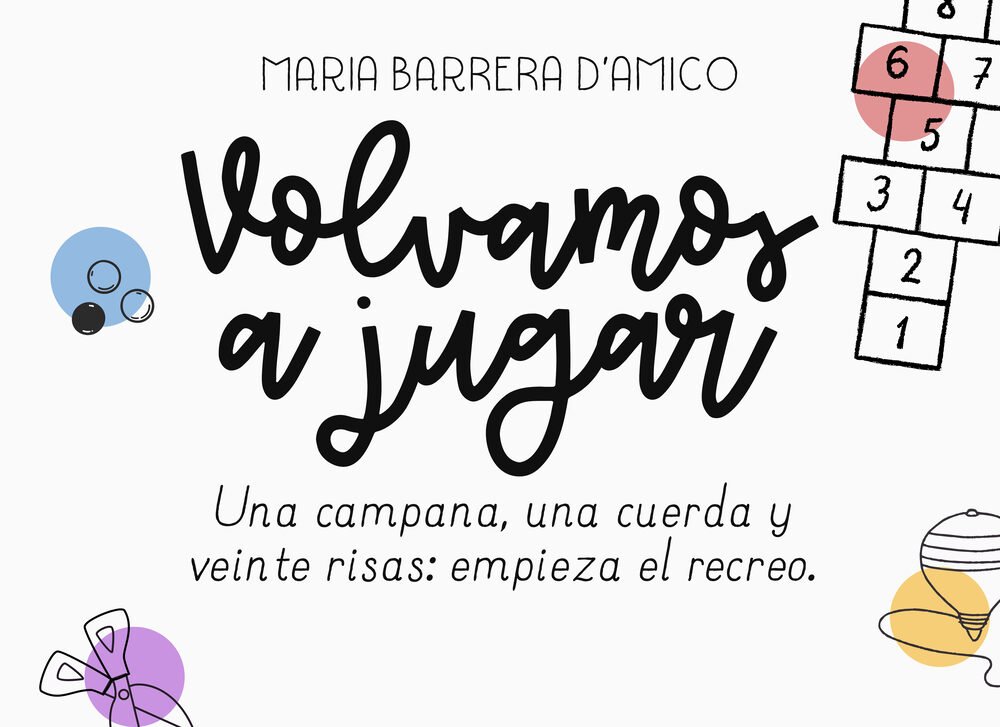 Volvamos a jugar.