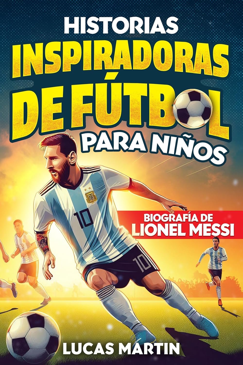Libro de Fútbol Inspirador para Niños: