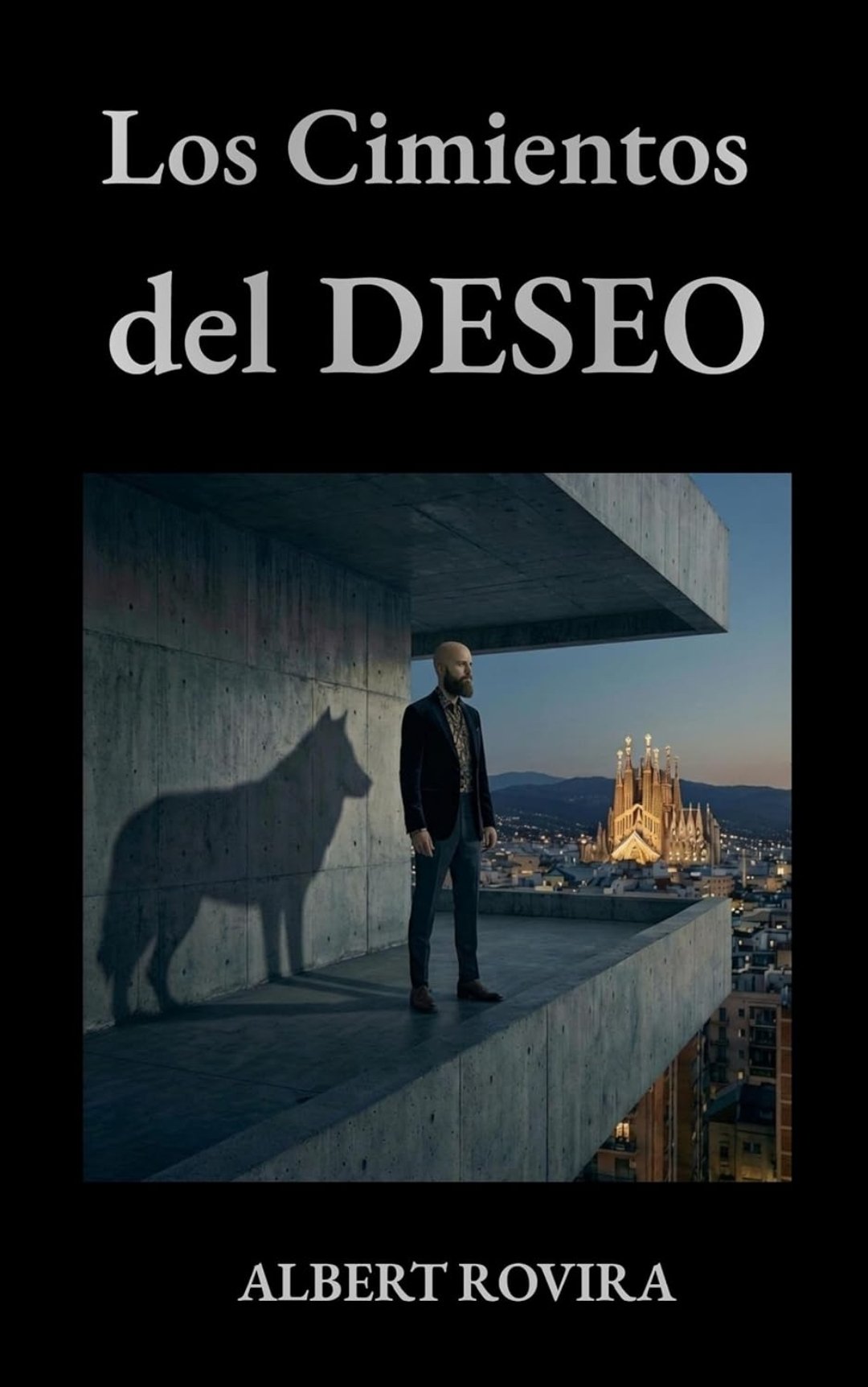 Los Cimientos Del Deseo