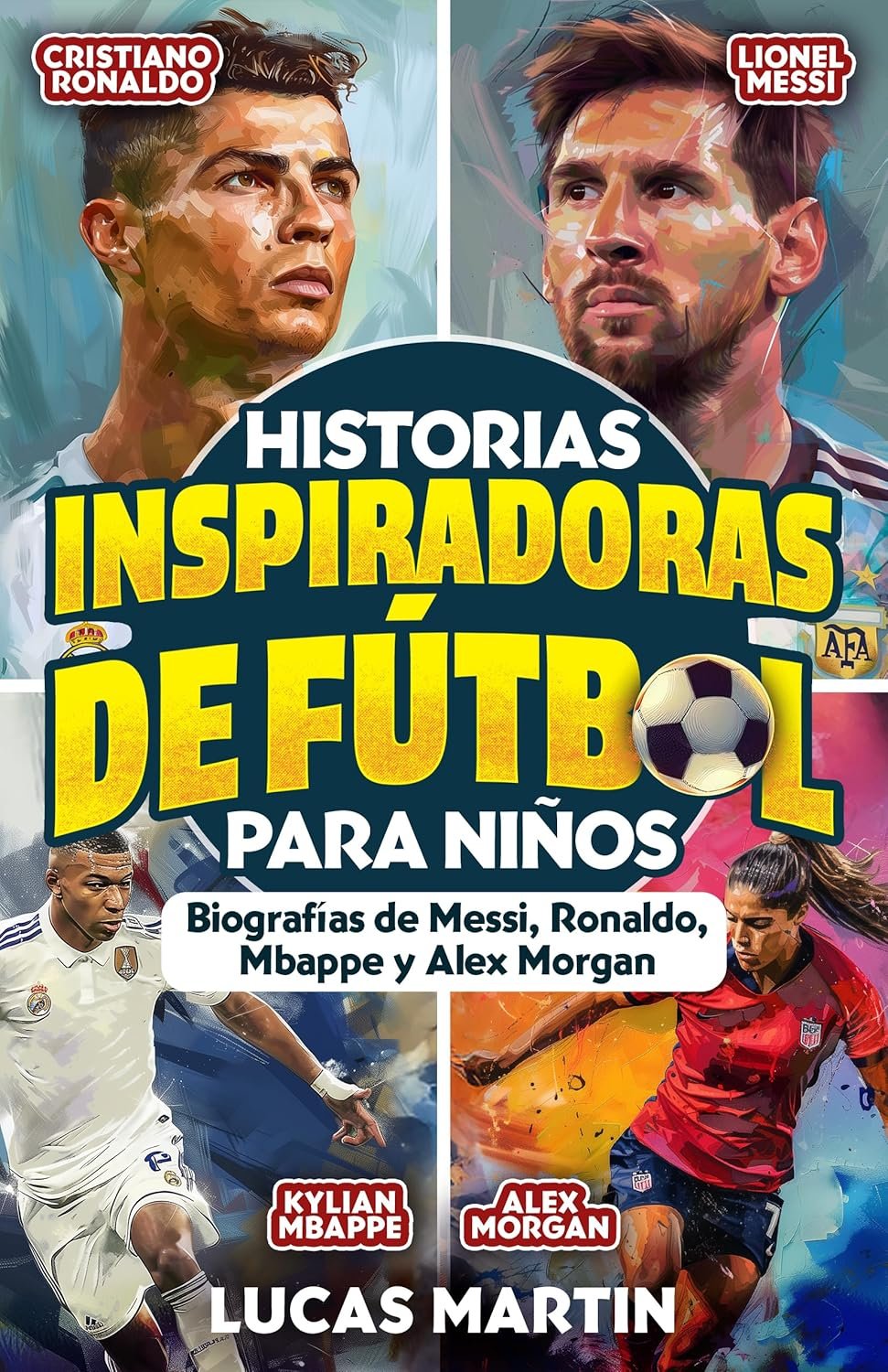 Historias De Fútbol Inspiradoras Para Niños: