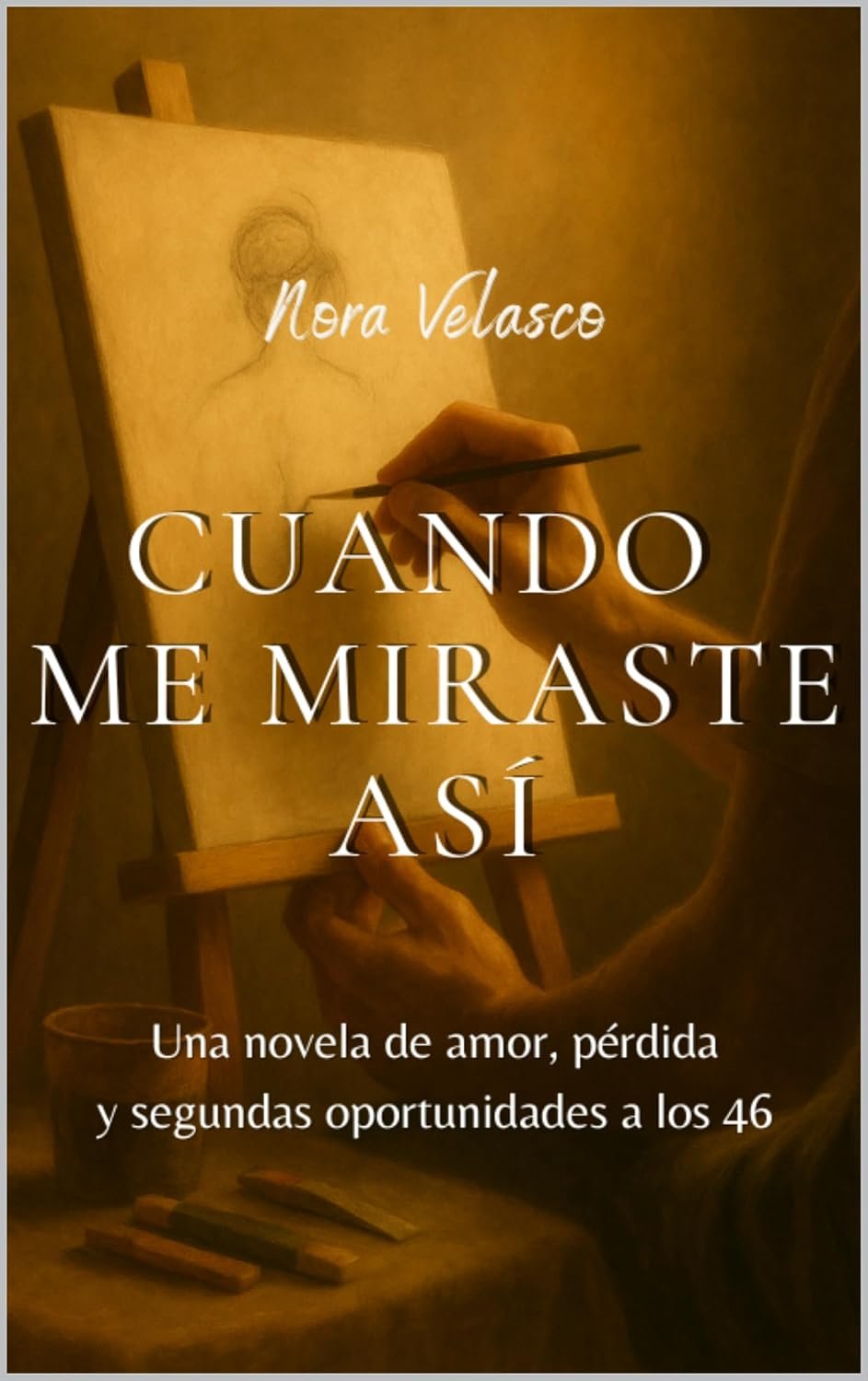 Cuando me miraste así