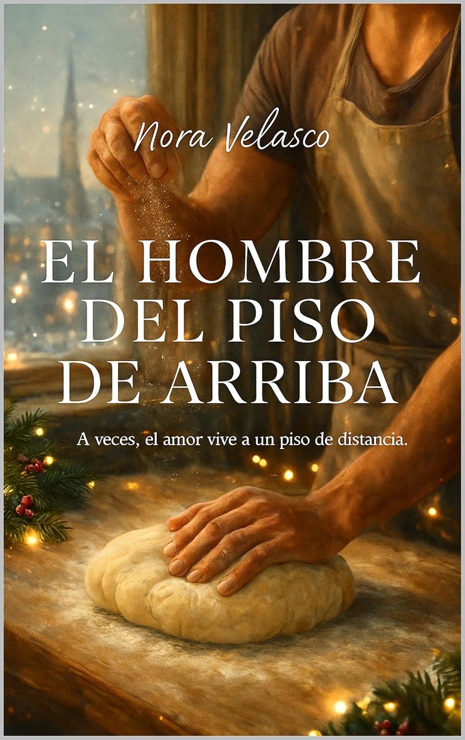 El hombre del piso de arriba