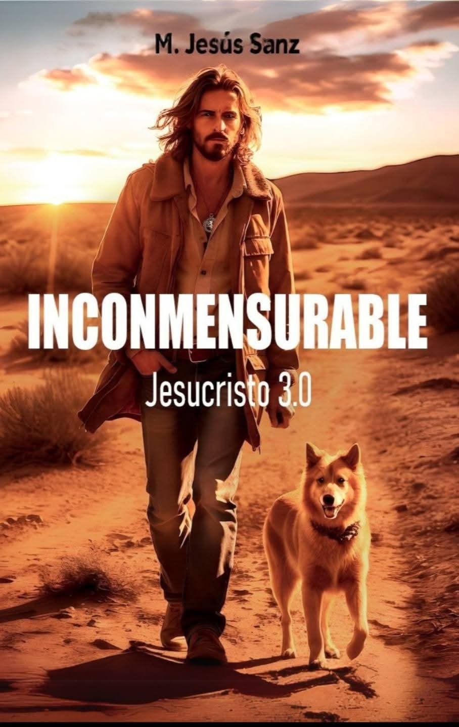 INCONMENSURABLE Jesucristo 3.0