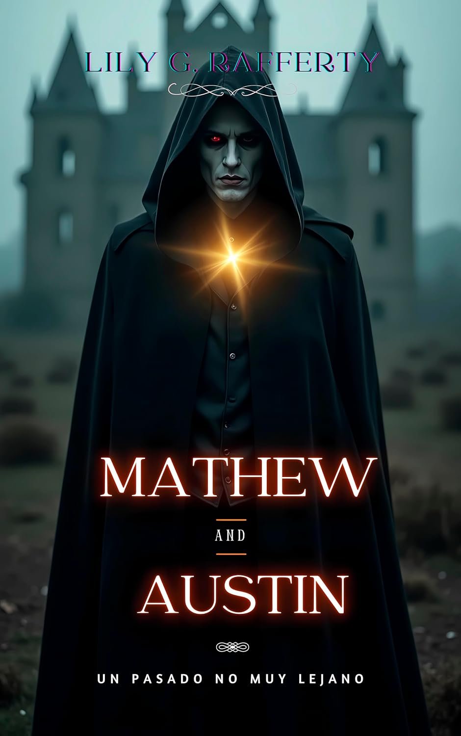 Mathew and Austin, un pasado no muy lejano