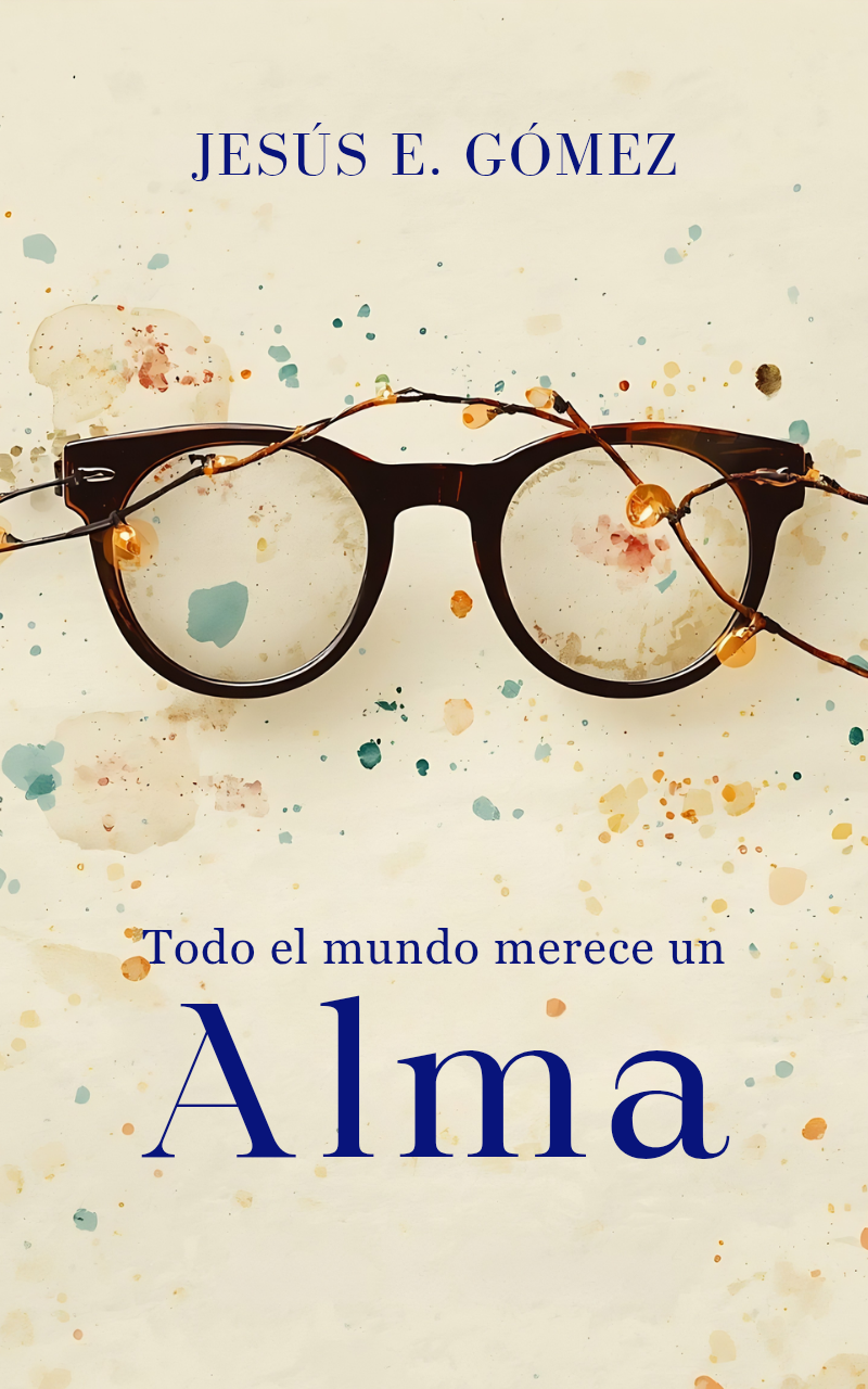 Todo el mundo merece un Alma