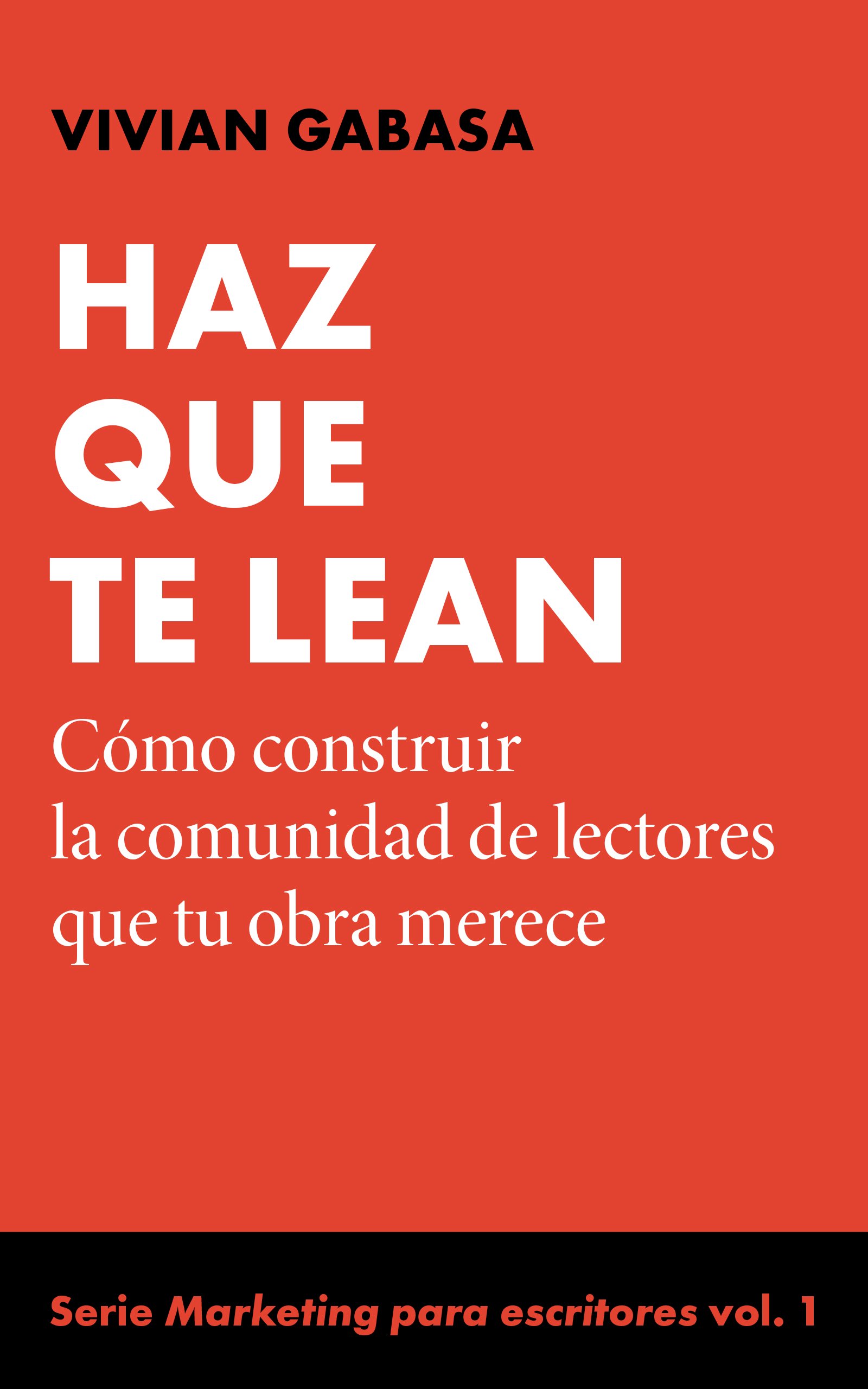 Haz que te lean