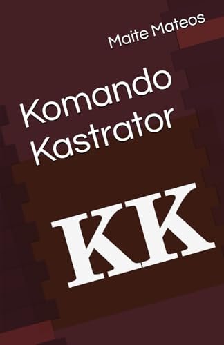 Komando Kastrator
