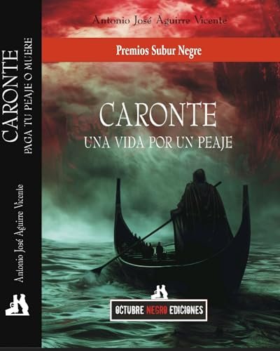 CARONTE: UNA VIDA POR UN PEAJE (Inspector Santana nº 1)