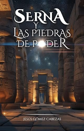 Serna y Las Piedras de Poder