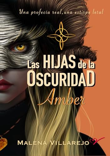 LAS HIJAS DE LA OSCURIDAD: AMBER