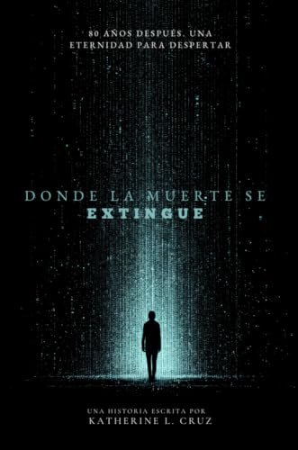 Donde la muerte se extingue