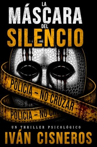 La Máscara del Silencio