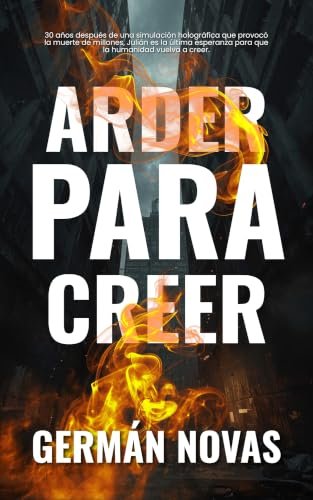 Arder para creer