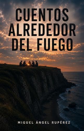 Cuentos alrededor del fuego