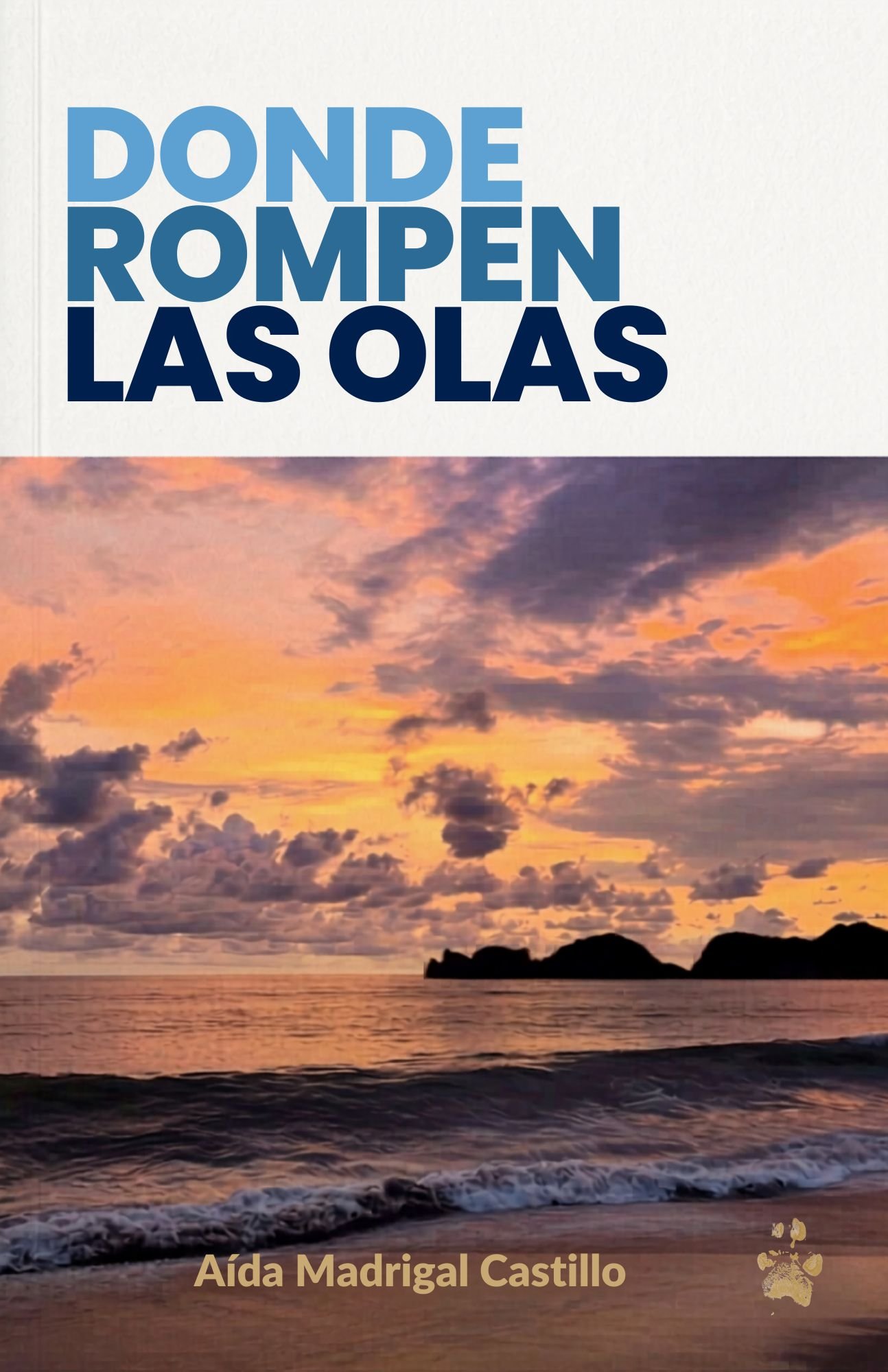 Donde rompen las olas
