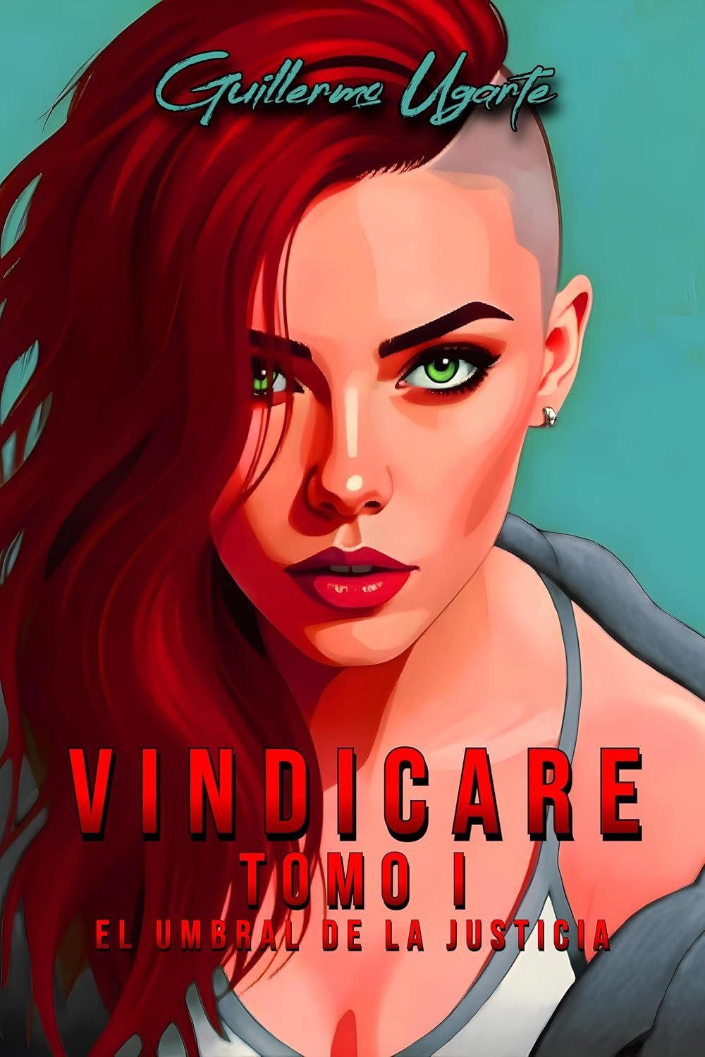 VINDICARE Tomo I: